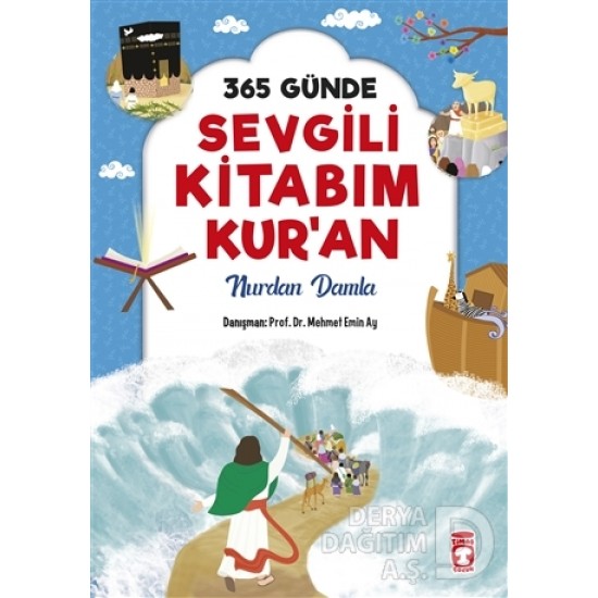 TİMAŞ / 365 GÜNDE SEVGİLİ KİTABIM KURAN