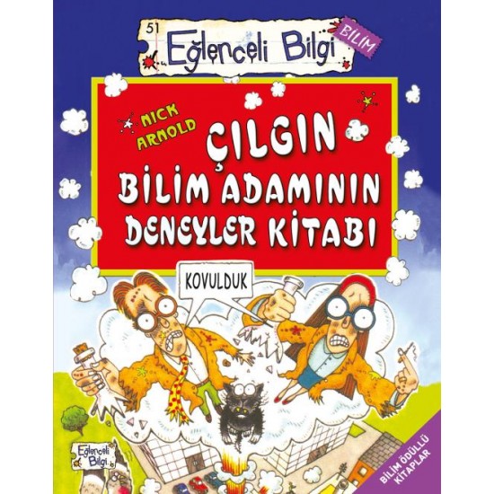 TİMAŞ / EĞLENCELİ BİLGİ - ÇILGIN BİL.ADAMININ DENEYLER KİTABI