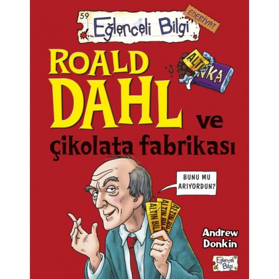 TİMAŞ / EĞLENCELİ BİLGİ ROALD DAHL VE ÇİKOLATA FAB