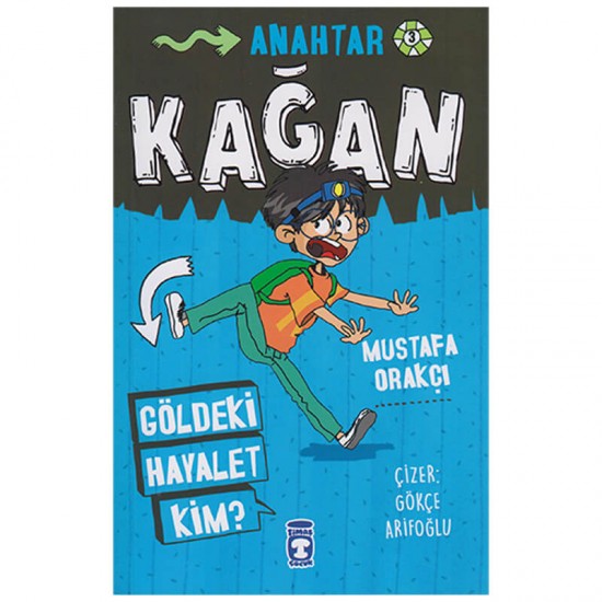 TİMAŞ / KAĞAN - GÖLDEKİ HAYALET KİM