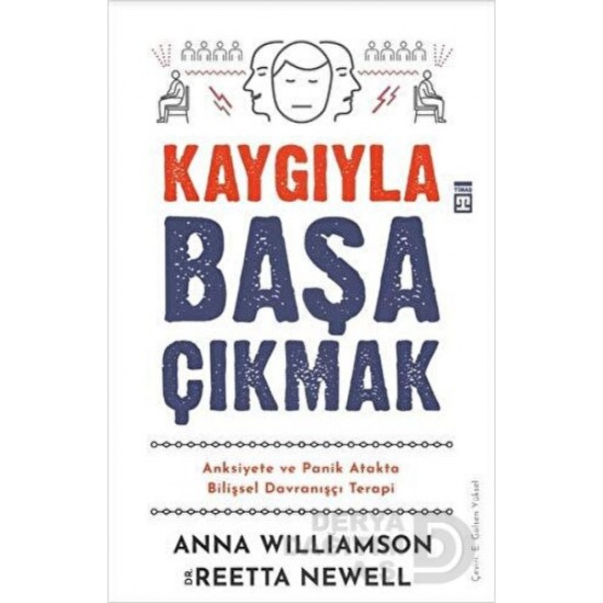 TİMAŞ / KAYGIYLA BAŞA ÇIKMAK