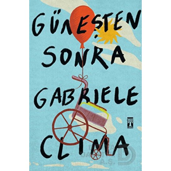 TİMAŞ  / GÜNEŞTEN SONRA GABRIELE CLIMA