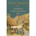 TİMAŞ / OSMANLI TOPLUMUNDA AİLE KARTON KAPAK