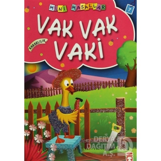 TİMAŞ / MİNİ MASALLAR VAK VAK VAKİ KARARLILIK