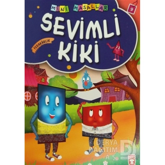 TİMAŞ / MİNİ MASALLAR SEVİMLİ KİKİ