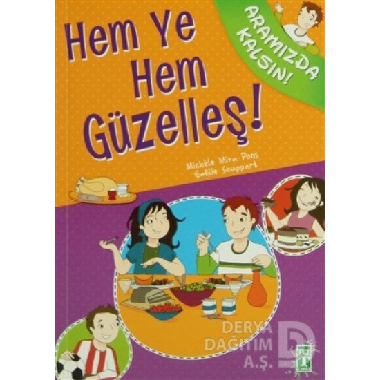 TİMAŞ / HEM YE HEM GÜZELLEŞ