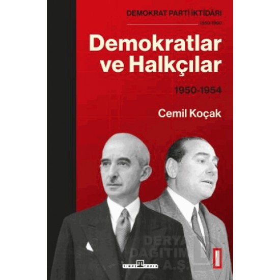 TİMAŞ  /  DEMOKRATLAR VE HALKÇILAR (1950,1954)