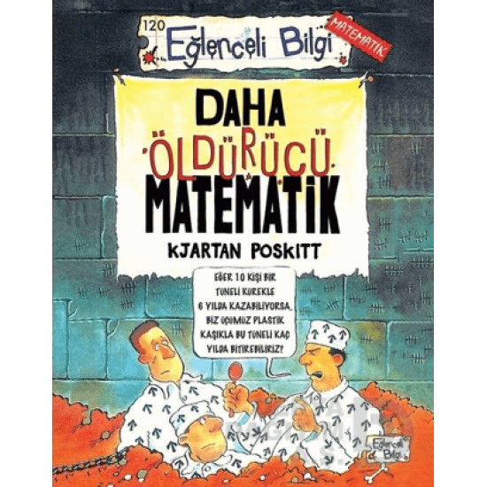 TİMAŞ  / EĞLENCELİ BİLGİ 120 - DAHA ÖLDÜRÜCÜ MATEM