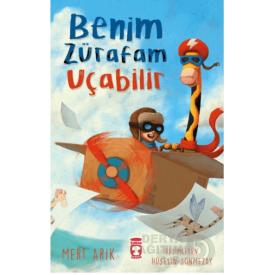 TİMAŞ  / BENİM ZÜRAFAM UÇABİLİR