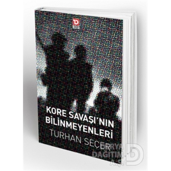 TDY / KORE SAVAŞININ BİLİNMEYENLERİ