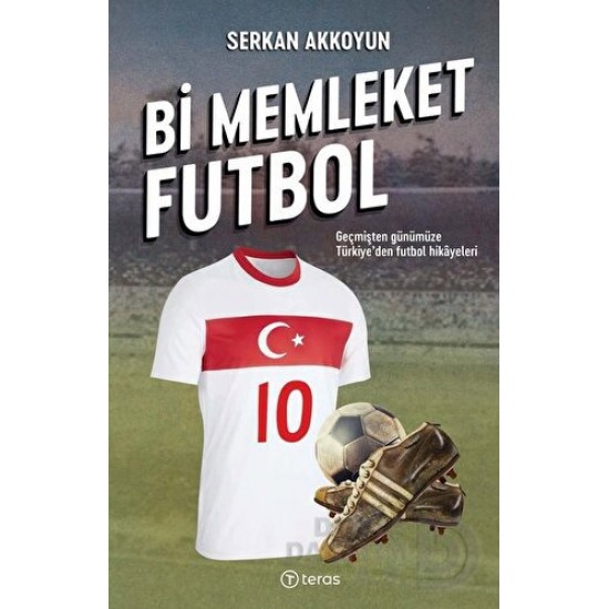 TERAS KİTAP / Bİ MEMLEKET FUTBOL