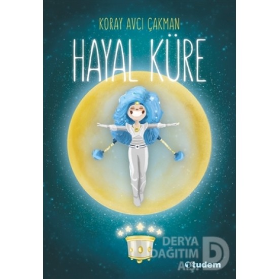 TUDEM  / HAYAL KÜRE / KORAY AVCI