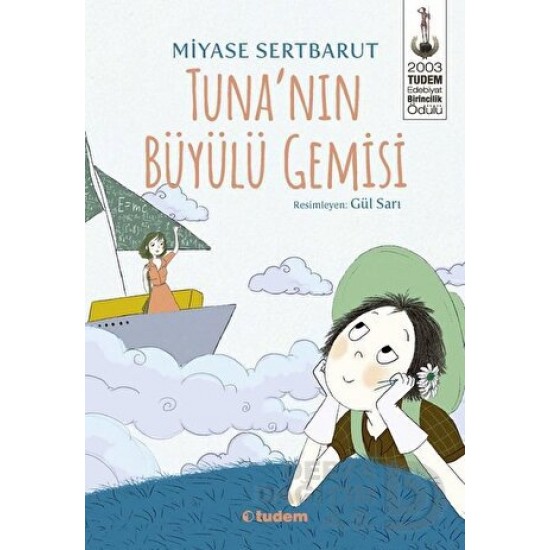 TUDEM /  TUNANIN BÜYÜLÜ GEMİSİ (52927)