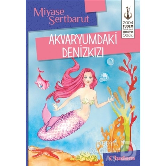 TUDEM / AKVARYUMDAKİ DENİZKIZI