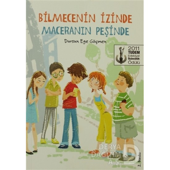 TUDEM / BİLMECENİN İZİNDE MACERANIN