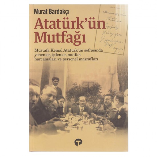 TURKUVAZ / ATATÜRKÜN MUTFAĞI - CİLTSİZ