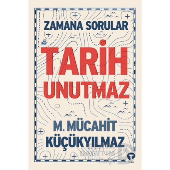 TURKUVAZ / ZAMANA SORULAR - TARİH UNUTMAZ