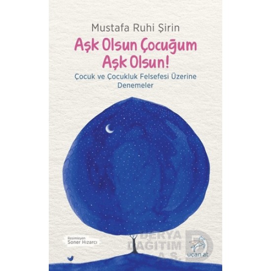 UÇAN AT / AŞK OLSUN ÇOCUĞUM AŞK OLSUN