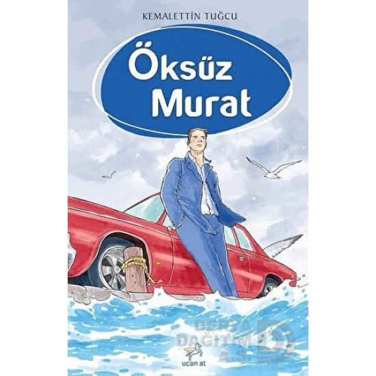 UÇAN AT / ÖKSÜZ MURAT