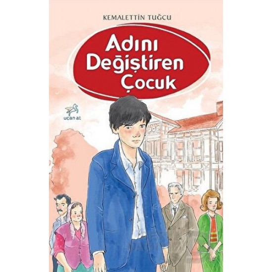 UÇAN AT / ADINI DEĞİŞTİREN ÇOCUK