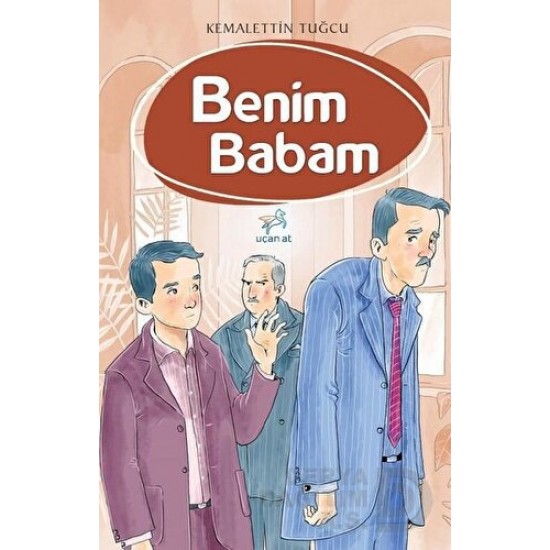 UÇAN AT / BENİM BABAM