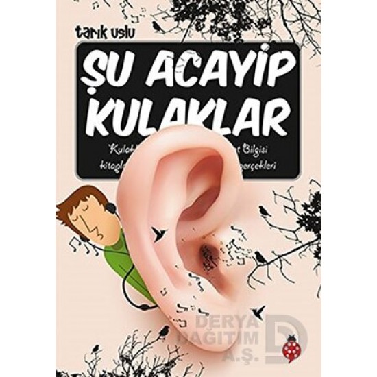 UĞURBÖCEĞİ / ŞU ACAYİP KULAKLAR / TARIK USLU