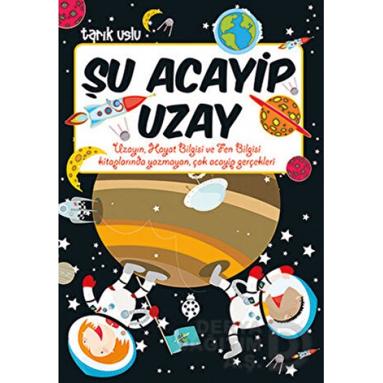 UĞURBÖCEĞİ / ŞU ACAYİP UZAY