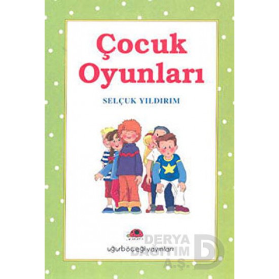 UĞURBÖCEĞİ / ÇOCUK OYUNLARI 1 - S.YILDIRIM