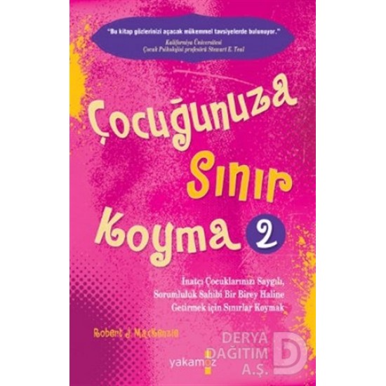 YAKAMOZ / ÇOCUĞUNUZA SINIR KOYMA 2