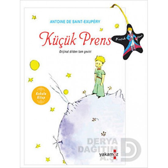 YAKAMOZ / KÜÇÜK PRENS / A. DE.S.EXUPERY -TAM METİN