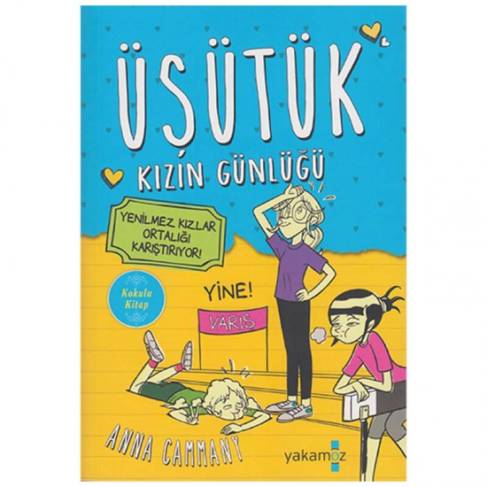 YAKAMOZ / ÜŞÜTÜK KIZIN GÜNLÜĞÜ 2