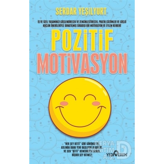 YEDİVEREN / POZİTİF MOTİVASYON / SERDAR YEŞİLYURT