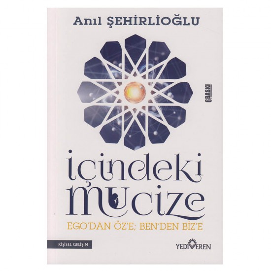 YEDİVEREN / İÇİNDEKİ MUCİZE / ANIL ŞEHİRLİOĞLU