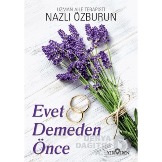 YEDİVEREN / EVET DEMEDEN ÖNCE / NAZLI ÖZBURUN