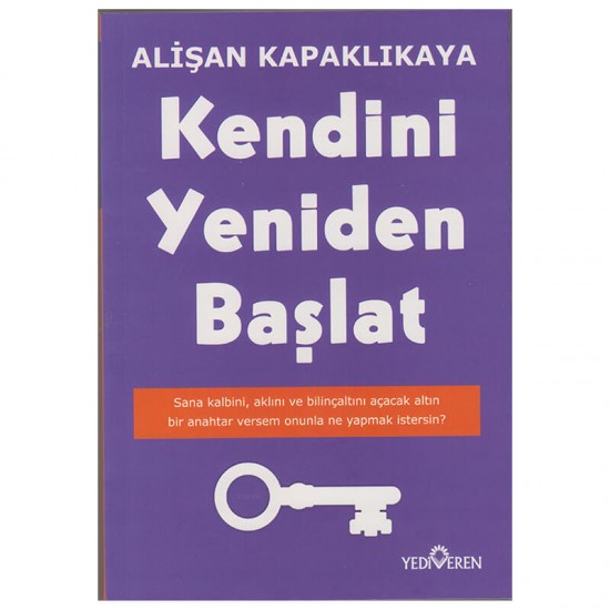 YEDİVEREN / KENDİNİ YENİDEN BAŞLAT / A.KAPAKLIKAYA