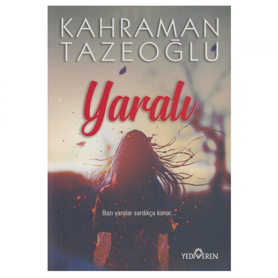 YEDİVEREN / YARALI