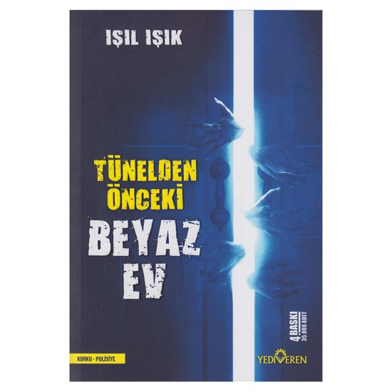 YEDİVEREN / BEYAZ EV 1  TÜNELDEN ÖNCEKİ