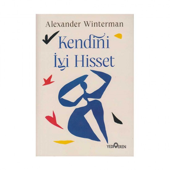 YEDİVEREN / KENDİNİ İYİ HİSSET