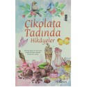 YEDİVEREN / ÇİKOLATA TADINDA HİKAYELER