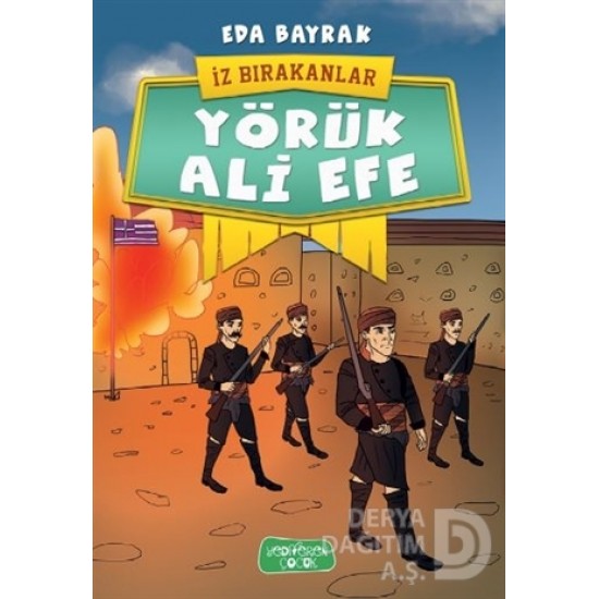 YEDİVEREN / YÖRÜK ALİ EFE /  EDA BAYRAK