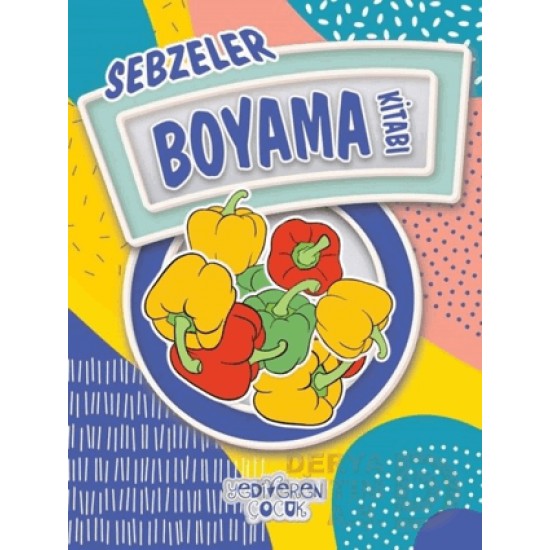 YEDİVEREN / SEBZELER BOYAMA KİTABI