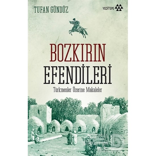 YEDİTEPE / BOZKIRIN EFENDİLERİ / TUFAN GÜNDÜZ