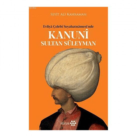 YEDİTEPE / KANUNİ SULTAN SÜLEYMAN