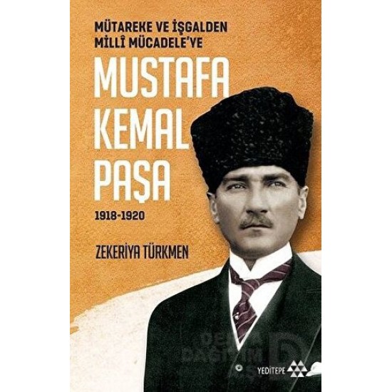 YEDİTEPE / M. KEMAL PAŞA - 1918-1920