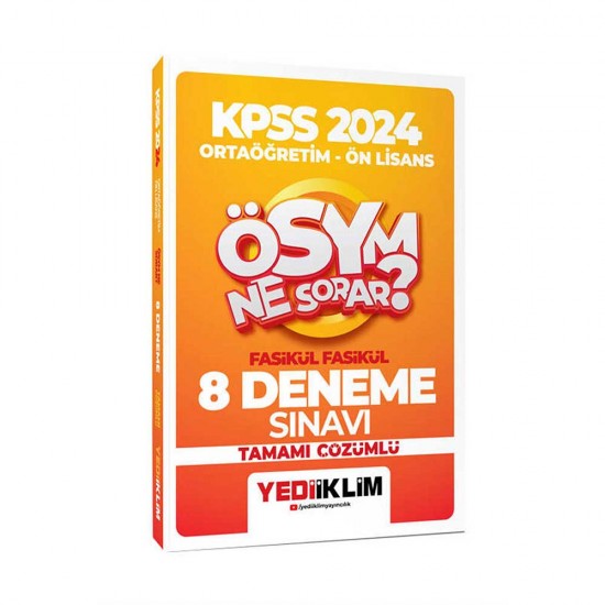 YEDİİKLİM /   KPSS 2024 ÖSYM NE SORAR 8 DENEME SINAVI (ORTAÖĞRETİM - ÖN LİSANS)