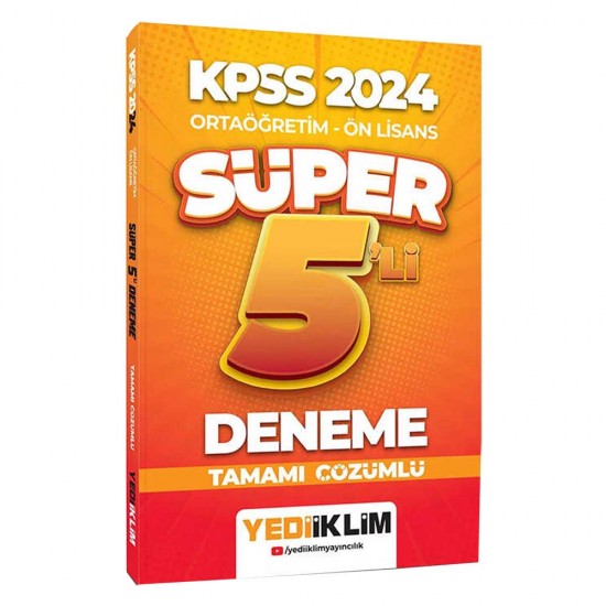 YEDİİKLİM /   KPSS 2024 SÜPER 5 Lİ DENEME (ORTAÖĞRETİM - ÖN LİSANS)