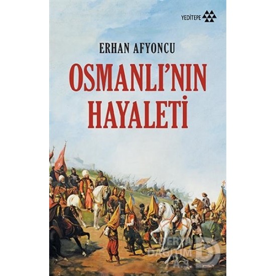 YEDİTEPE / OSMANLININ HAYALETİ