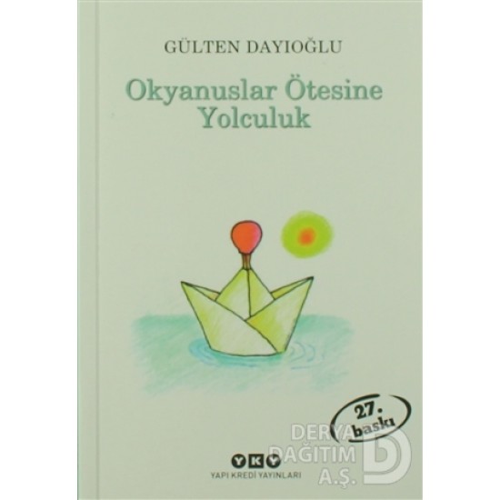 YKY / OKYANUSLAR ÖTESİNE YOLCULUK 0283