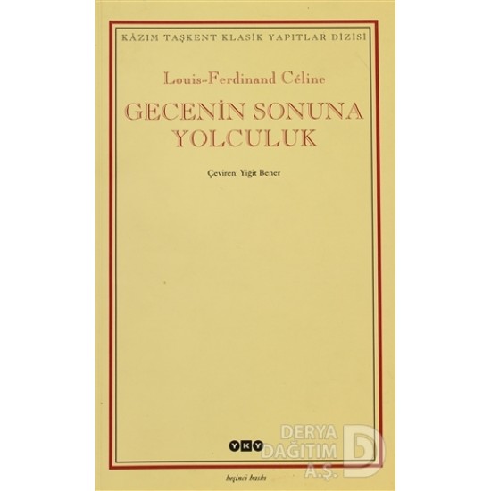 YKY / GECENİN SONUNA YOLCULUK