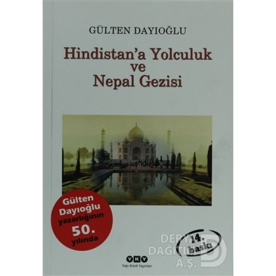 YKY / HiNDiSTANA YOLCULUK VE NEPAL GE